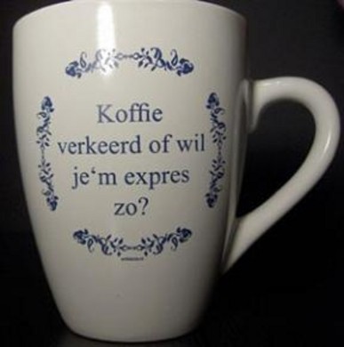 Dagaanbieding - Tekst kopje Koffie verkeerd ... / Delfts Blauw dagelijkse koopjes