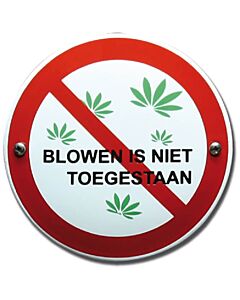 Emaille bord Blowen niet toegestaan