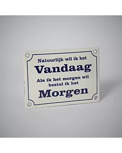 Emaille bord Natuurlijk vandaag / Top emaille
