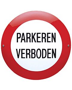 Emaille bord rond parkeren verboden tekst