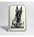 Waakhond bord Deense Dog Extra