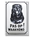 Waakhond bord Rottweiler extra